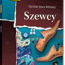 Szewcy. Lektura z opracowaniem