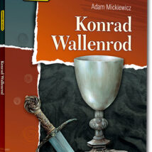 Konrad Wallenrod. Lektura z opracowaniem