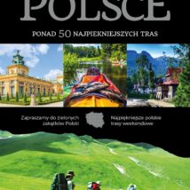 Przewodnik weekendowy po Polsce