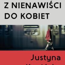 Z nienawiści do kobiet