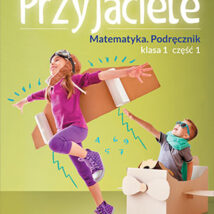 Szkolni przyjaciele matematyka podręcznik klasa 1 część 1 edukacja wczesnoszkolna  171905
