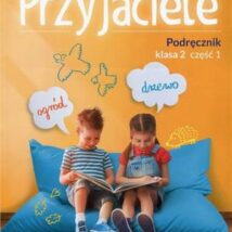 Szkolni przyjaciele podręcznik klasa 2 część 1 edukacja wczesnoszkolna 171921