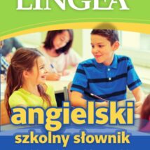 Szkolny słownik angielsko-polski i polsko-angielski