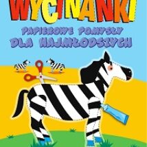 Wycinanki papierowe pomysły dla najmłodszych