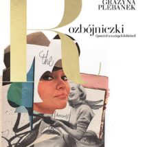 Rozbójniczki. Opowieść o ważnych kobietach