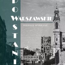 Powstanie Warszawskie. Wiersze wybrane