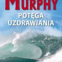 Potęga uzdrawiania wyd. 2