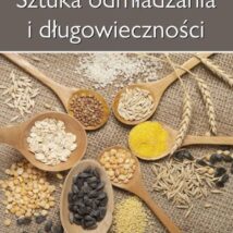 Sztuka odmładzania i długowieczności