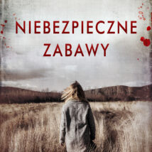 Niebezpieczne zabawy