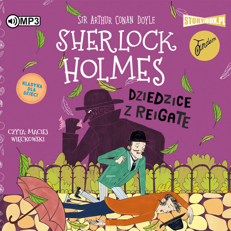 CD MP3 Dziedzice z Reigate. Klasyka dla dzieci. Sherlock Holmes. Tom 6