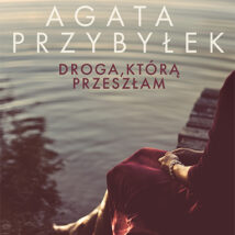 Droga, którą przeszłam