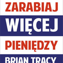 Zarabiaj więcej pieniędzy